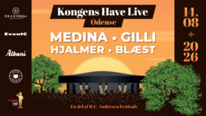 Kongens Have Live 2026 MEDINA - GILLI - HJALMER - BLÆST